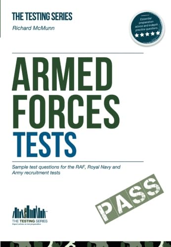 Beispielbild fr Armed Forces Tests (Practice Tests for the Army, RAF and Royal Navy): Sample test questions for the RAF, Royal Navy and Army recruitment tests: 1 (Testing Series) zum Verkauf von WorldofBooks