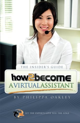 9781907558801: How To Become A Virtual Assistant: Let the experts give you the edge