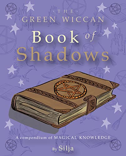 Stock image for The Green Wiccan Book of Shadows: A compendium of magical knowledge for sale by R Bookmark
