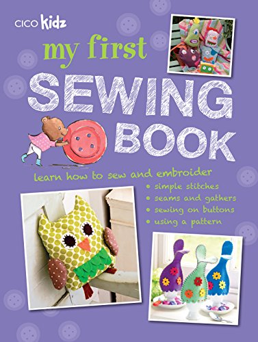 My First Sewing Book Kids Learn To Sew 