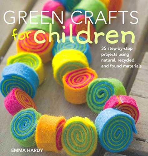 Beispielbild fr Green Crafts for Children zum Verkauf von WorldofBooks