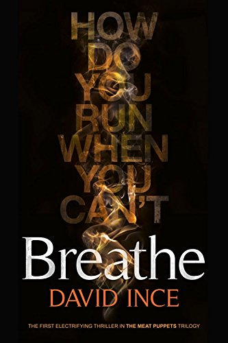 9781907565885: Breathe: 1 (The Meat Puppet Trilogy)