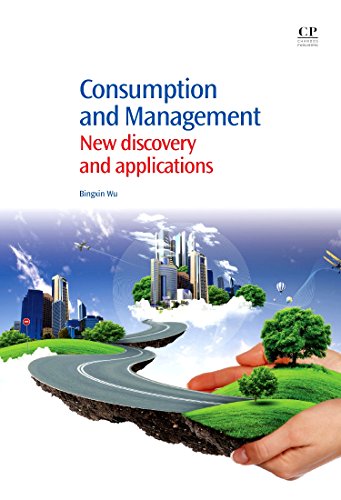 Beispielbild fr Consumption and Management: New Discovery and Applications zum Verkauf von Revaluation Books