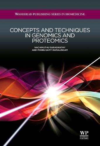 Stock image for CONCEPTS AND TECHNIQUES IN GENOMICS AND PROTEOMICS for sale by Second Story Books, ABAA