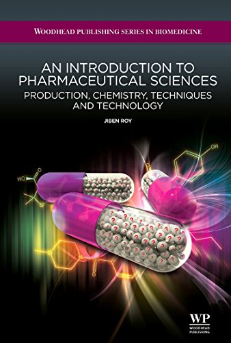 Beispielbild fr An Introduction To Pharmaceutical Sciences: Production, Chemistry, Techniques & Technology (Pb) (Spcl Price) zum Verkauf von Kanic Books