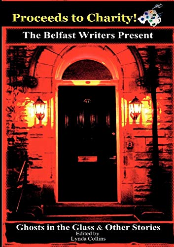 9781907572029: The Ghosts in the Glass and Other Stories: 1