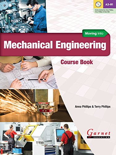 9781907575655: Moving into Mechanical Engineering Course Book with audio DVD