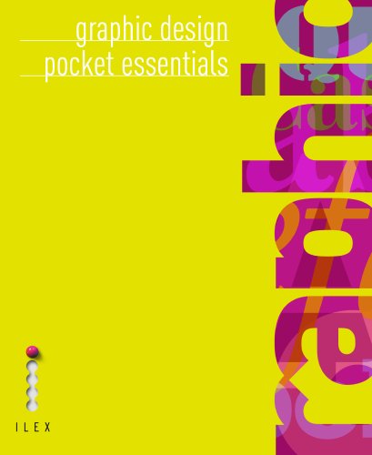 GRAPHIC DESIGN POCKET ESSENTIALS /ANGLAIS (9781907579035) by ILEX