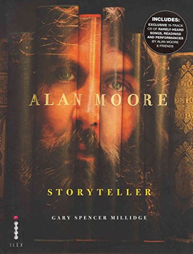 Beispielbild fr Alan Moore: Storyteller [Paperback] Gary Spencer Millidge and Michael Moorcock zum Verkauf von Zebra Books