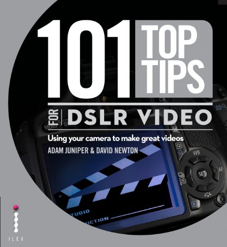 101 Top Tips for DSLR Video /anglais (9781907579158) by JUNIPER/NEWTON