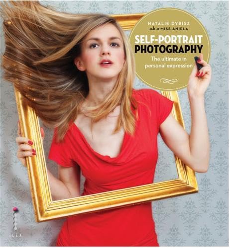 Beispielbild fr Self-Portrait Photography: The Ultimate in Personal Expression zum Verkauf von WorldofBooks