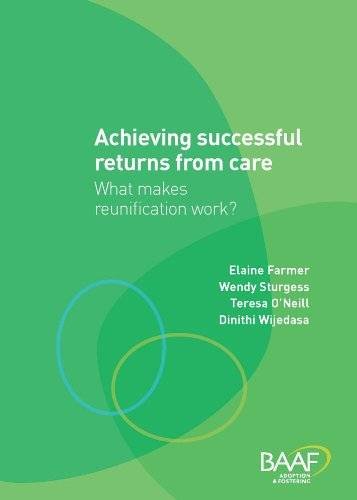 Imagen de archivo de Achieving Successful Returns from Care?: What Makes Reunifications Work? a la venta por GF Books, Inc.