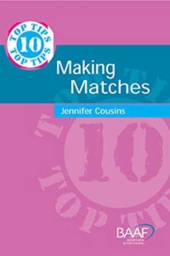 Imagen de archivo de Ten Top Tips for Making Matches a la venta por WorldofBooks