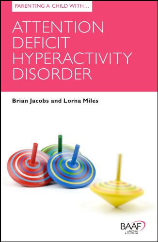 Imagen de archivo de Parenting a Child with Attention Deficit Hyperactivity Disorder a la venta por Better World Books Ltd