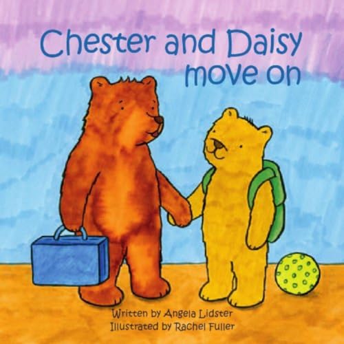 9781907585494: Chester and Daisy move on