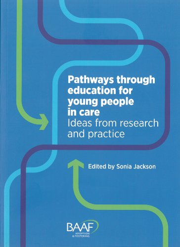 Beispielbild fr Pathways Through Education for Young People in Care: Ideas from Research and Practice zum Verkauf von WorldofBooks