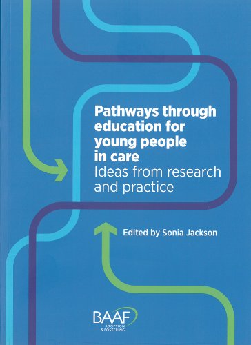 Stock image for Pathways Through Education for Young People in Care: Ideas from Research and Practice for sale by WorldofBooks