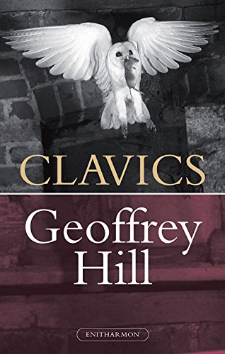 Clavics (Daybooks, 4) (9781907587115) by Hill, Geoffrey