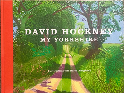David Hockney: My Yorkshire (9781907587139) by Marco Livingstone David Hockney