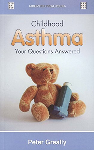 Beispielbild fr Childhood Asthma: Your Questions Answered zum Verkauf von WorldofBooks