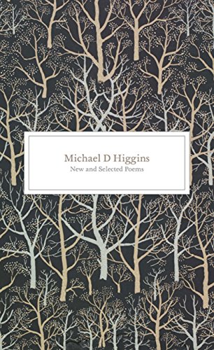 New and Selected Poems: Michael D. Higgins - Higgins, Michael D.
