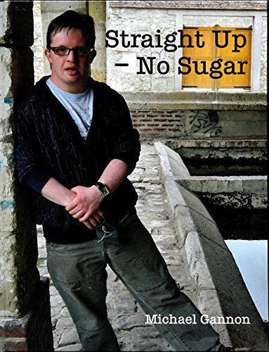 Stock image for Straight Up  " No Sugar for sale by WorldofBooks