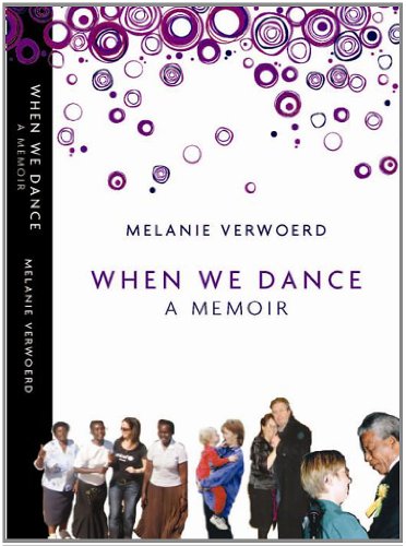 Beispielbild fr When We Dance a Memoir zum Verkauf von WorldofBooks