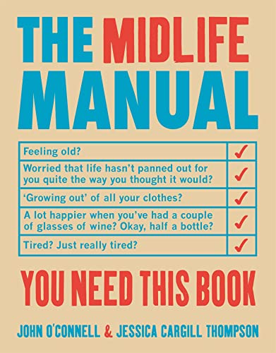 Imagen de archivo de The MidLife Manual a la venta por Better World Books Ltd