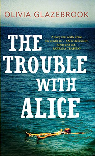 Beispielbild fr The Trouble with Alice zum Verkauf von WorldofBooks