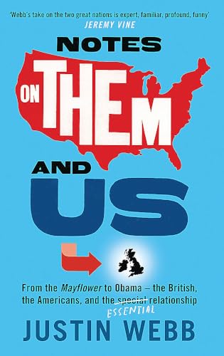 Stock image for Notes on Them and Us : A Plan for an Amiable Separation Between Britain and America for sale by Better World Books