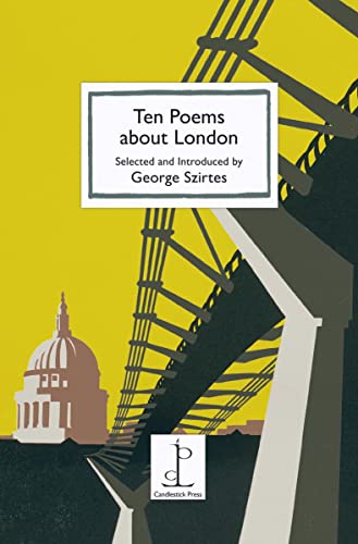Beispielbild fr Ten Poems about London zum Verkauf von WorldofBooks