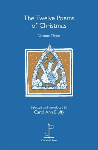 Stock image for The Twelve Poems of Christmas: Volume Three for sale by Reuseabook