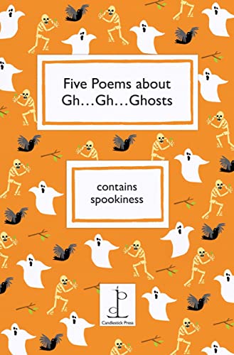 9781907598227: Five Poems About Gh...Gh...Ghosts