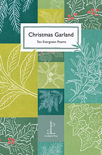 Beispielbild fr Christmas Garland: Ten Evergreen Poems zum Verkauf von AwesomeBooks