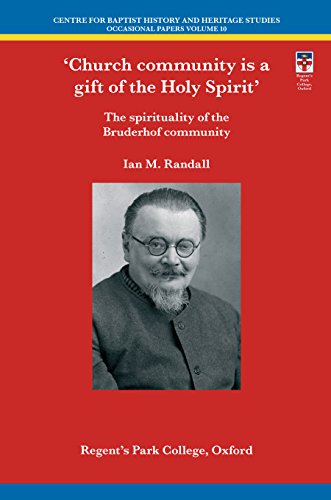 Stock image for Church community is a gift of the Holy Spirit: The spirituality of the Bruderhof community for sale by Lakeside Books