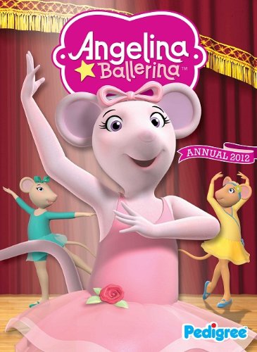 Stock image for Angelina Ballerina Annual 2012 (Annuals 2012) for sale by WorldofBooks