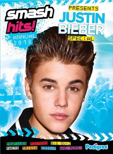 Stock image for Smash Hits Justin Bieber Annual 2013 (Annuals 2013) for sale by WorldofBooks