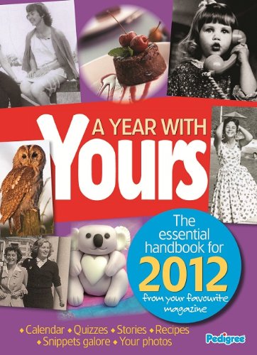 Beispielbild fr A Year With Yours 2012 (Annuals 2012) zum Verkauf von WorldofBooks