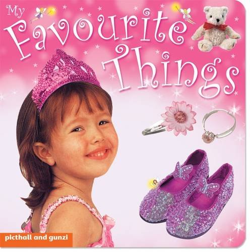 Imagen de archivo de My Favourite Things: Perfect for Youngsters Passionate about Pink! a la venta por Buchpark