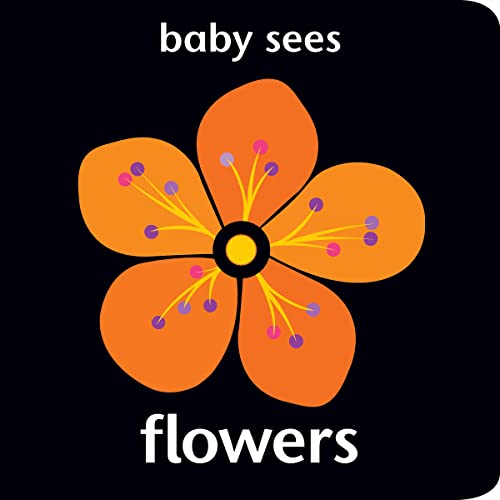 Stock image for Baby Sees - Flowers: Brilliant and Unique. Large Edition. for sale by ThriftBooks-Dallas