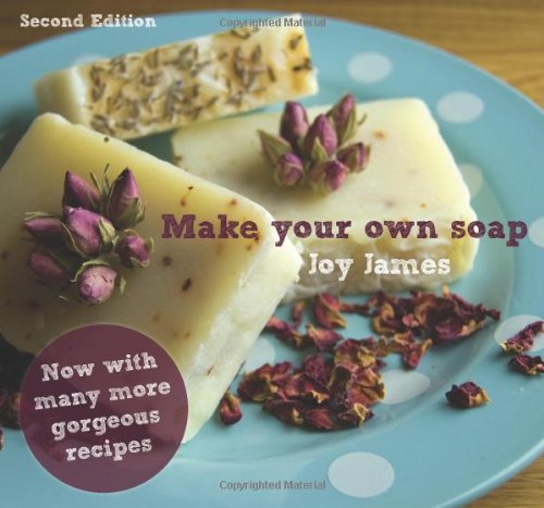 9781907615108: Make your own soap (2nd Edition): A full-colour, step-by-step, photographic guide to making soap.