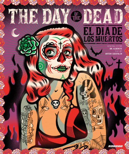 Imagen de archivo de The Day of the Dead: El Dia De Los Muertos a la venta por HPB Inc.
