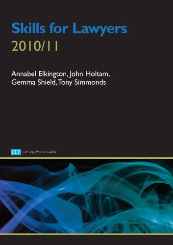 Stock image for Skills for Lawyers 2010/2011 (CLP Legal Practice Guides) for sale by AwesomeBooks