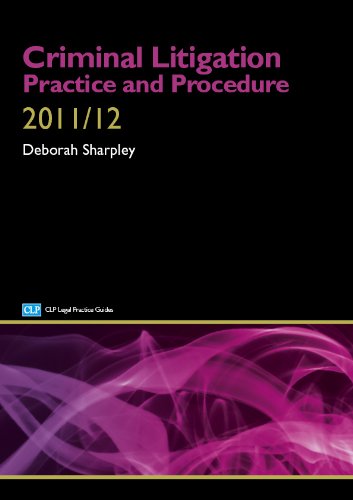 Beispielbild fr Criminal Litigation 2011/2012: Practice and Procedure (CLP Legal Practice Guides) zum Verkauf von WorldofBooks