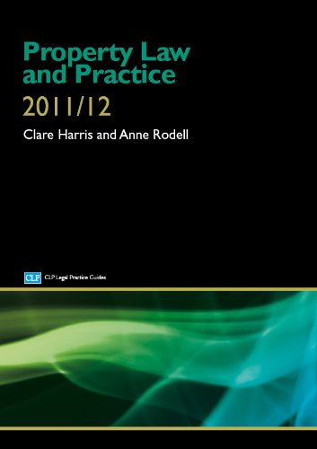 Stock image for Property Law and Practice 2011/2012 (CLP Legal Practice Guides) for sale by AwesomeBooks