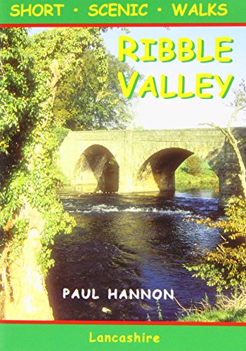 9781907626036: Ribble Valley: Short Scenic Walks: No. 17 (Walking Country S.)
