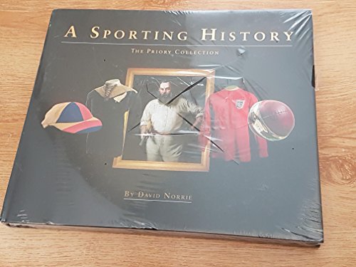 Beispielbild fr A Sporting History (The Priory Collection) zum Verkauf von WorldofBooks