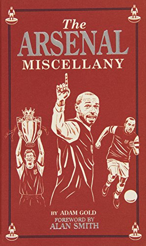 Beispielbild fr Arsenal Miscellany, The zum Verkauf von WorldofBooks