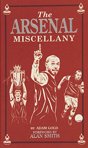 9781907637681: The Arsenal Miscellany