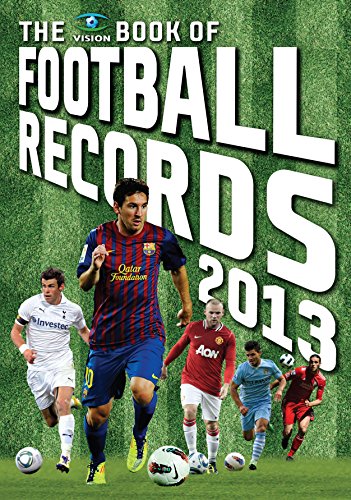 Beispielbild fr Vision Book of Football Records 2013, The zum Verkauf von WorldofBooks